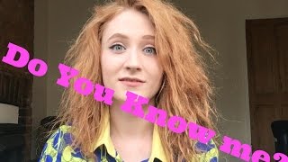 Do You Even Know Me?