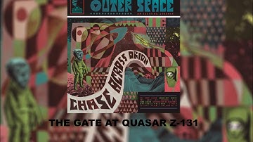 Outer Space - The Gate at Quasar Z 131 (Official Audio)