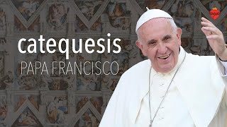 Catequesis del Papa 22-5-2024 «LA HUMILDAD» Fin del ciclo de Vicios y virtudes