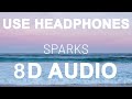 Chal  sparks 8d audio