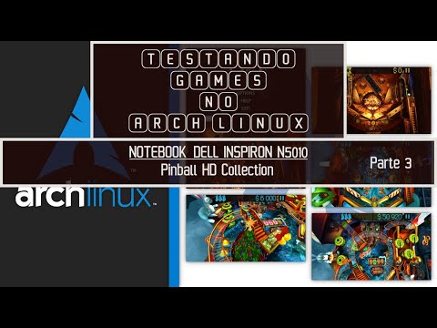 TESTANDO GAMES NO ARCH LINUX – Pinball HD Collection (Steam) Parte 3 #linux #archlinux