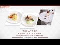 “ The Art of French Cookery” Showmanship by our alumni Chef Aakash Nayyer