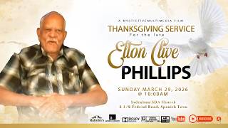 Elton Clive Phillips, Thanksgiving Service