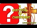 Leaving religion question to christians