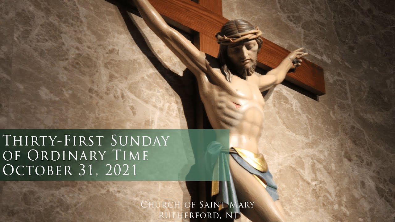 Thirty-First Sunday of Ordinary Time - YouTube