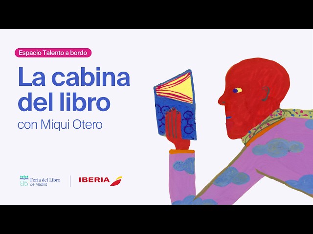 'La cabina del libro' con Miqui Otero