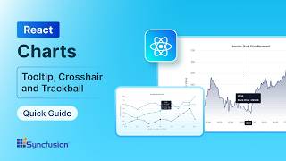 React Charts Tooltip, Crosshair And Trackball Features Walkthrough