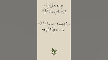 Writing Prompt #12 [30 Days of Writing Prompts]