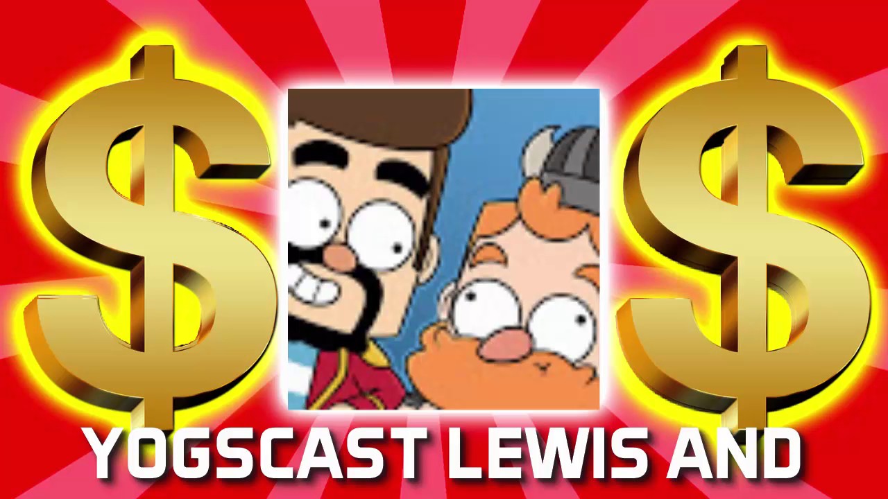 HOW MUCH MONEY DOES YOGSCAST LEWIS AND SIMON MAKE ON YOUTUBE 2017 {YOUTUBE EARNINGS}