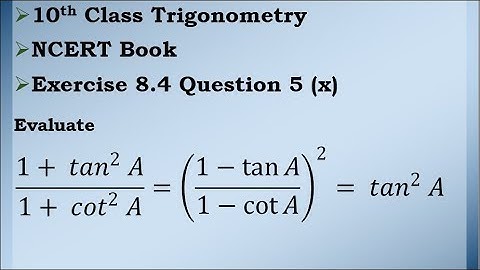 Class 10 Trigonometry Exercise 8.4 Question 5 (x) | CBSE | NCERT BOOK