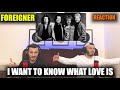 Foreigner  i want to know what love is  flawless voice  first time reaction