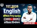 TET Exam 2026 | English - Part - 10 | 2013 - 2025 | मोफत PYQs Analysis | PYQs आणि सविस्तर विश्लेषण