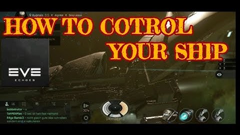 EVE Echoes how to control ship (TUTORIAL)