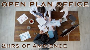 Busy open plan office environment sounds ambience for remote work and study (2hrs)