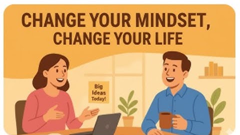 Change Your Mindset, Change Your Life  | Real English Conversation for A1-B1 Level