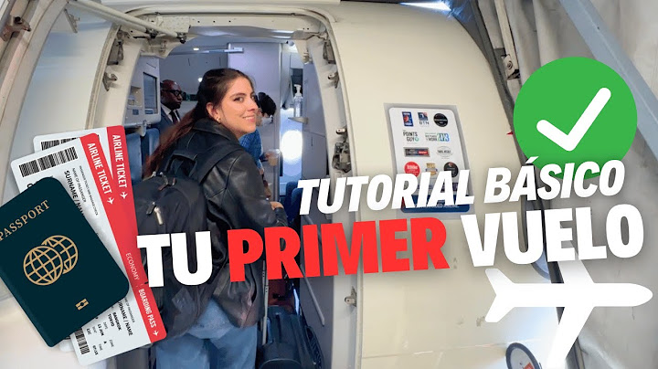 ¿Cómo viajar en avión por primera vez? ✈️ Mira este vídeo ANTES de
