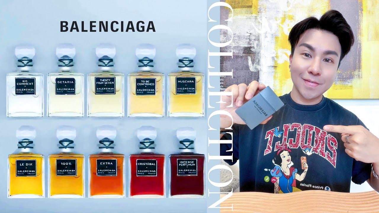 Balenciaga | Le Dix 系列10款香水評測- YouTube