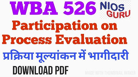 Participation on process evaluation( Module-526)NIOS PDPET WORKSHOP BASED ACTIVITIES