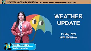 Public Weather Forecast issued at 4PM | May 13, 2024 - Monday