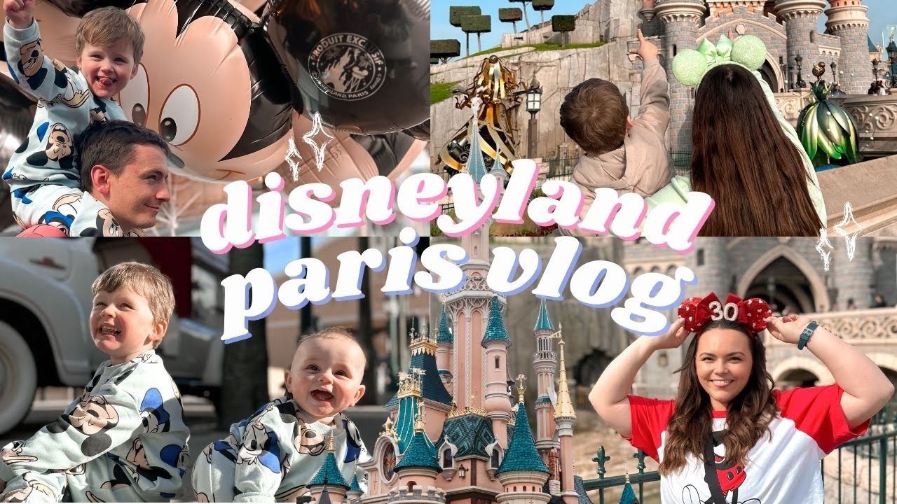 Disneyland Paris & Villages Nature Vlog | UK Family DLP | My 30th Birthday ✨💛