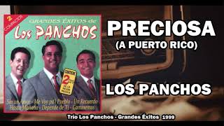 Preciosa  Los Panchos