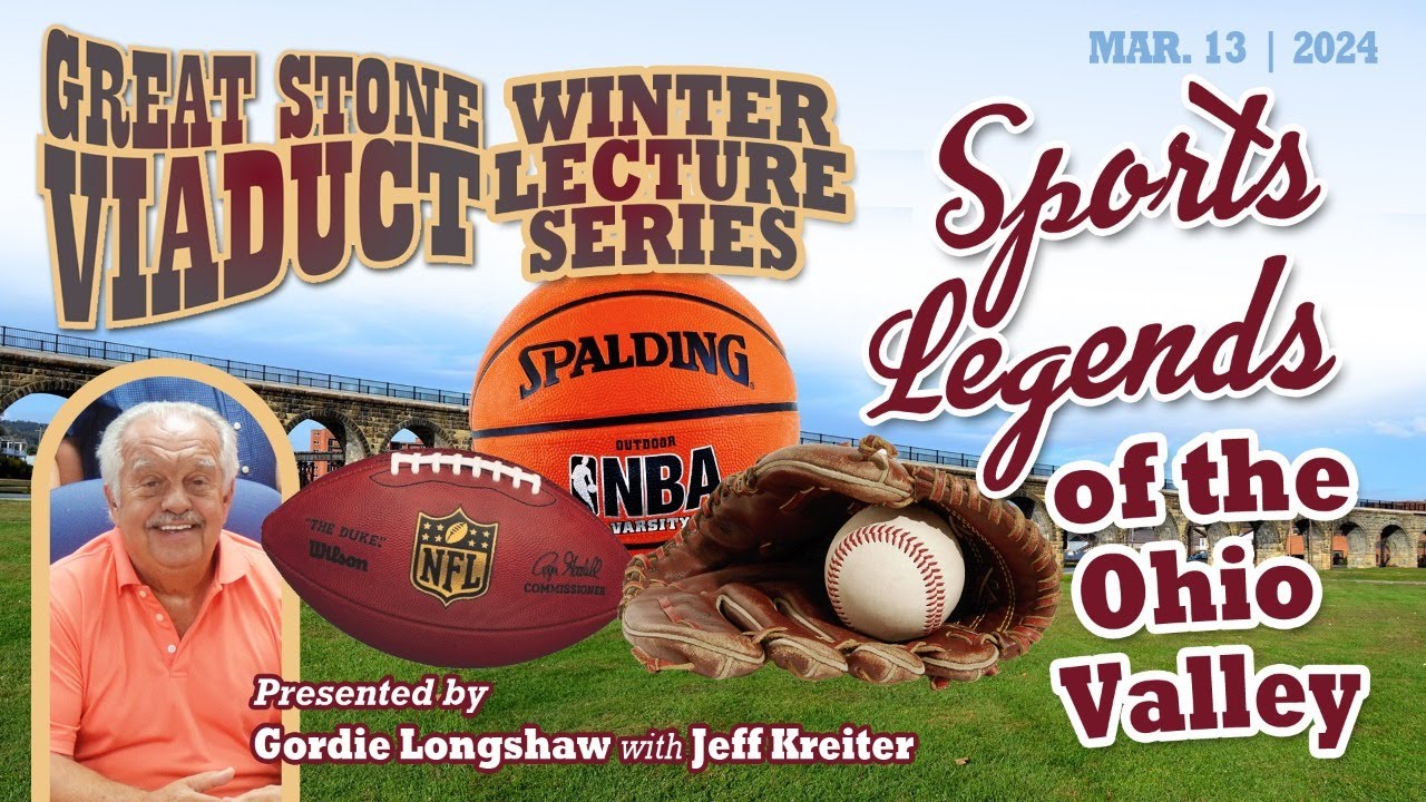 GSV Winter Lecture Series: Sports Legends of the Ohio Valley
