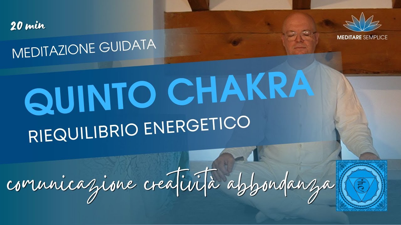 Quinto Chakra Meditazione guidata efficace