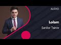 Sardor Tairov - Lolam (AUDIO)