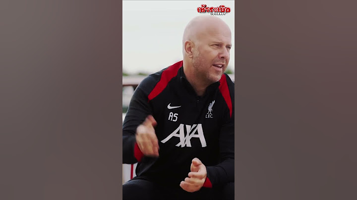 ความประทับใจของ อาร์เน่อ สล็อต กุนซือหงส์แดง!!  #football