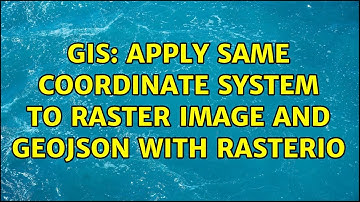 GIS: Apply same coordinate system to raster image and GeoJSON with rasterio