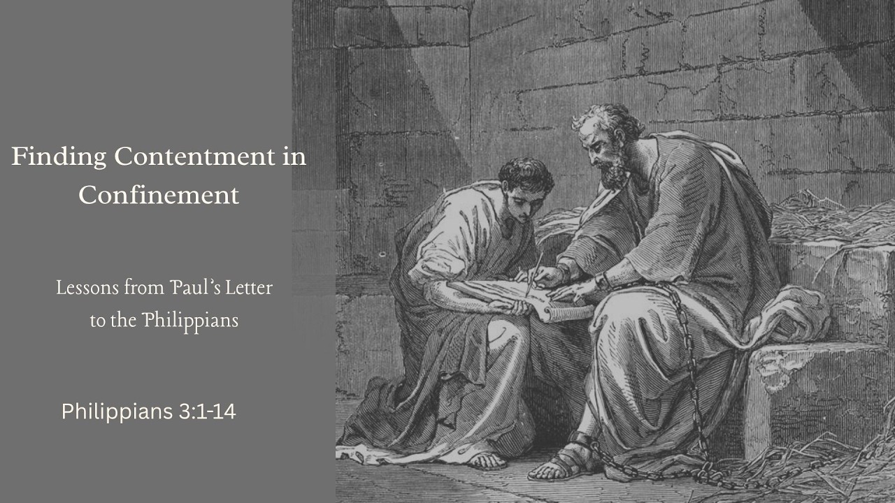 Welcome to this morning's service. Pastor Jon Jolly continues the series "Finding Contentment in Confinement." The reading is from Philippians 3:1-14.
