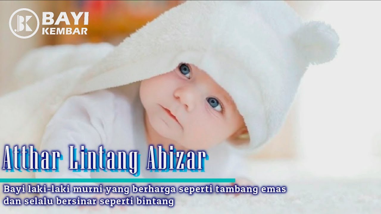  NAMA BAYI LAKI LAKI MODERN  TAMPAN DAN KEKINIAN YouTube