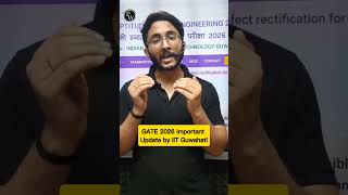 GATE 2026 Important Update From IIT Guwahati #PW #Shorts
