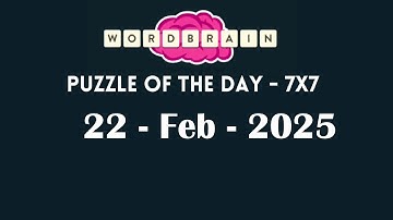 Wordbrain Daily Challenge February 22 2025 | Wordbrain Puzzle of the day Answers