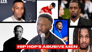 P Diddy and Hip Hop's Abusive Male Problem.
