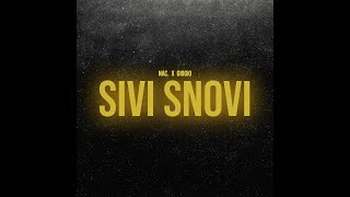 Nac. X Giogio - Sivi Snovi Official Video