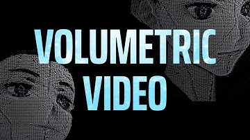 What is Volumetric Video?