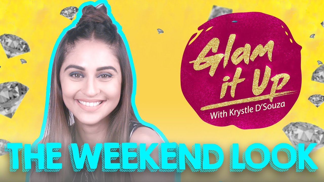 How to get The Weekend Look with Krystle D'souza | Glam It Up