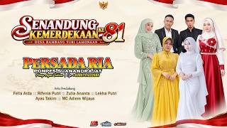 LIVE PERINGATAN HUT RI KE 81 Bambang Turi Lamongan :::  PERSADA RIA PP SUNAN DRAJAT