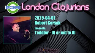 Full Toddler - UI or not to UI (by Robert Geršak) News