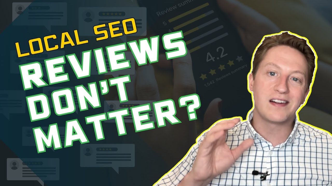 Reviews are NOT important for local SEO?