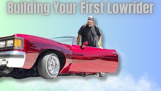 What It Takes To Build Your First  Lowrider