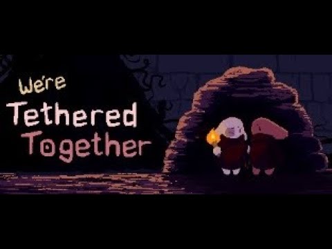 Weu0027re Tethered Together