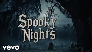 How to Haunt Your House - Spooky Nights (Lyric Video)