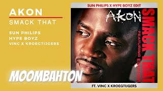 Akon   Smack That Sun Philips X Hype Boyz Edit Ft  Vinc X Kroegtijgers