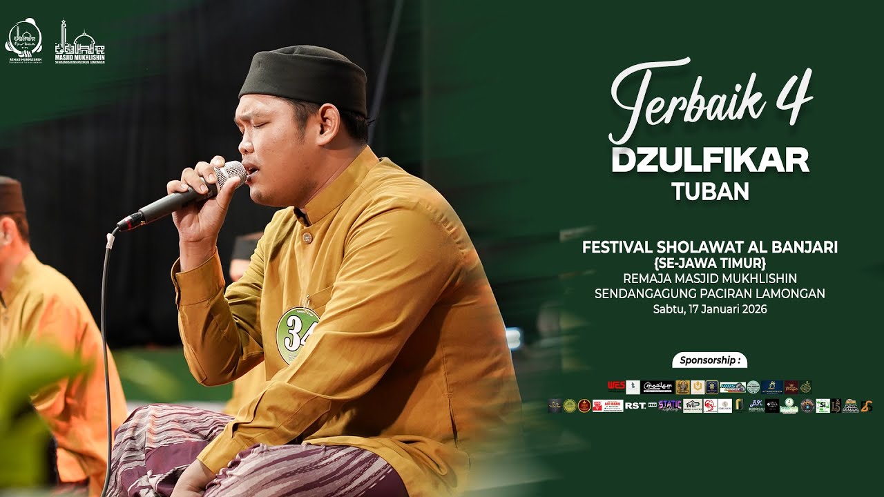 DZULFIKAR (TERBAIK 4) | FESTIVAL SHOLAWAT AL BANJARI REMAS MUKHLISHIN SENDANGAGUNG 2026