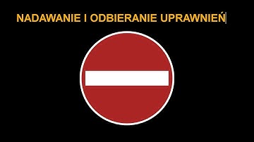 Kurs SQL 20: Nadawanie i odbieranie uprawnień systemowych.