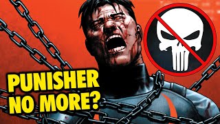 Let&#39;s Talk About Why MARVEL is Sunsetting the PUNISHER in Punisher #12