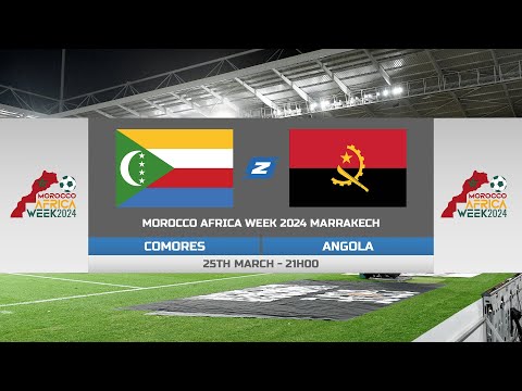 🔴Live  | ANGOLA  🇦🇴  🆚 🇰🇲 COMORES - 25/03/2024 | MOROCCO AFRICA WEEK