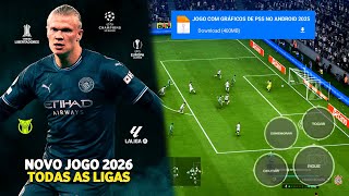 UM NOVO JOGO DE FUTEBOL 2026 PARA ANDROID QUE BATE DE FRENTE COM EAFC 26 DE CONSOLE OFFLINE